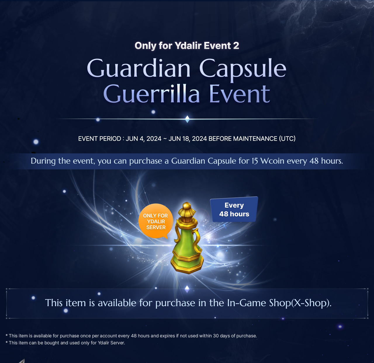 Only for Ydalir Event 2 Guardian Capsule Guerrilla Event